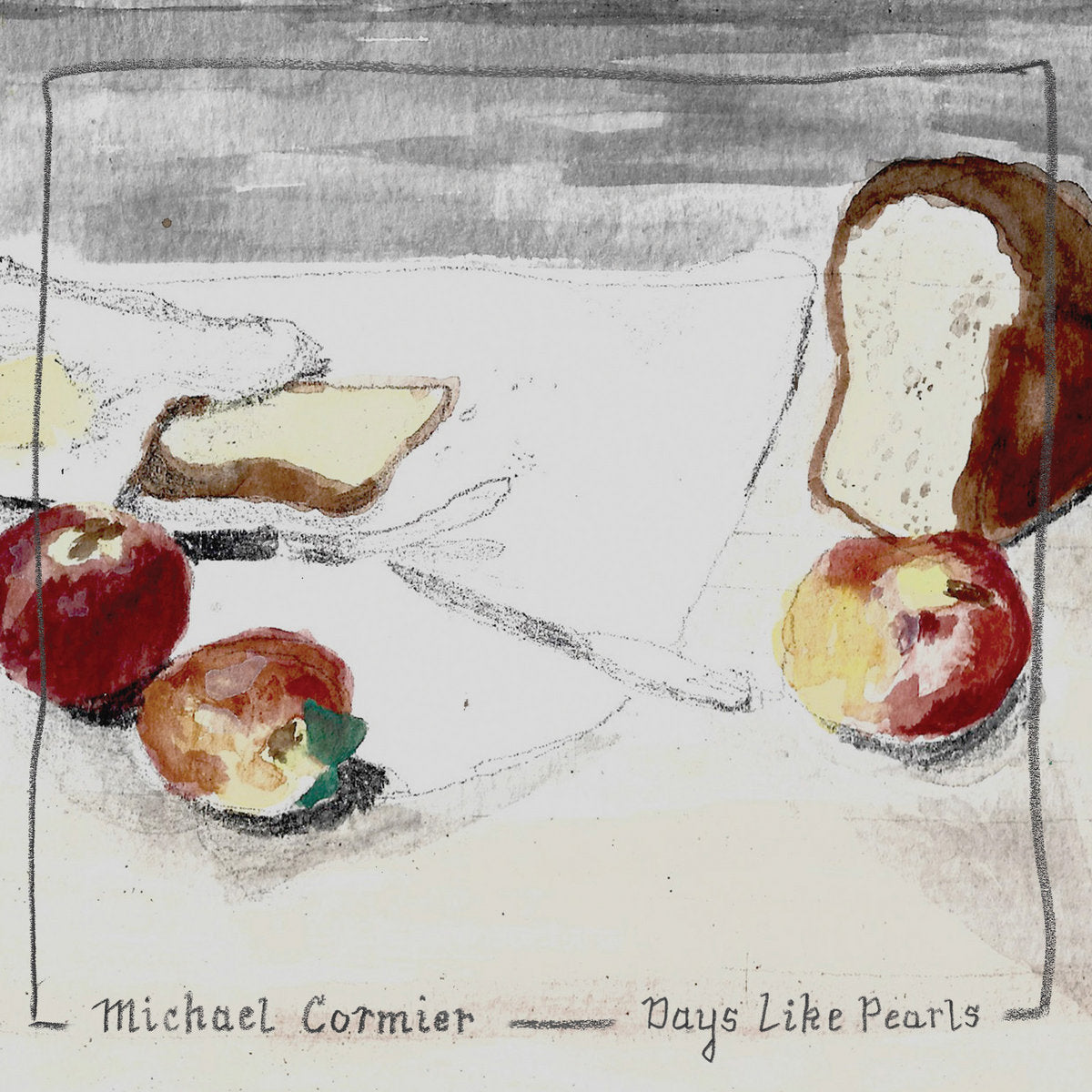 Michael Cormier-O'Leary - Days Like Pearls